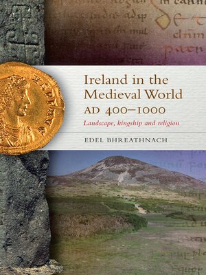 cover image of Ireland in the Medieval World AD 400-1000